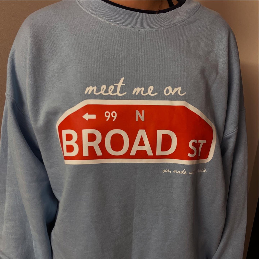 Meet Me On Broad Street Crewneck